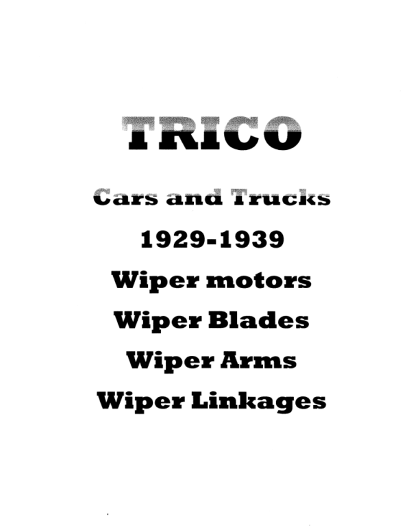 1929-1939 Trico Wiper Blade and Motor Part Catalog - PDF