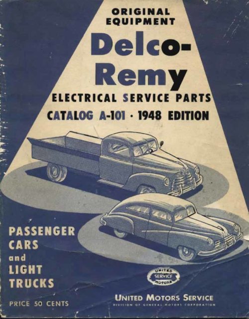 1929-1948 Delco - Remy Electrical Service Parts Catalog PDF