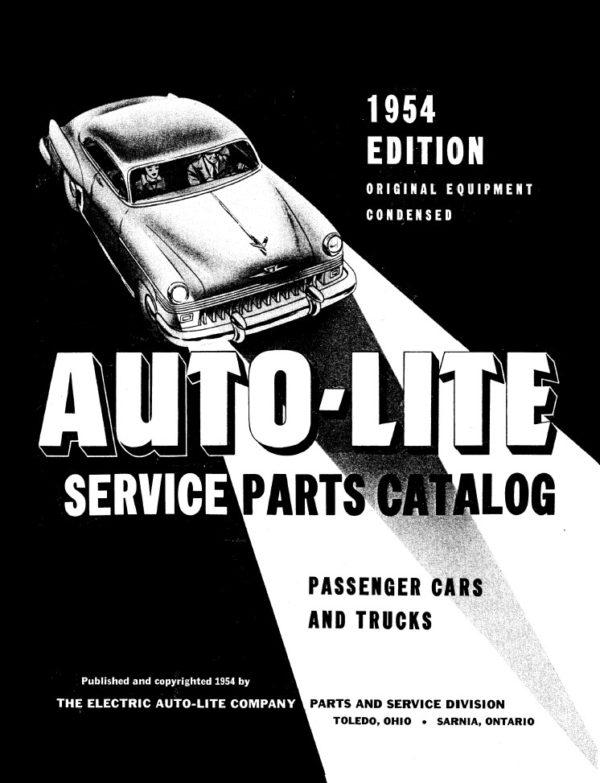 1940-1954 Auto-Lite Condensed Service Parts Catalog  - PDF