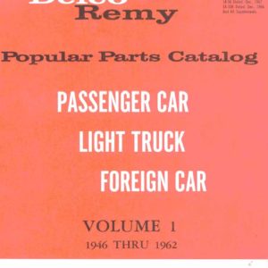 1946-1962 Delco - Remy Popular Parts Catalog PDF