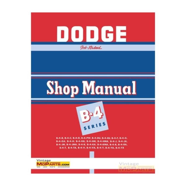1953 Dodge B-4 "Pilot House" Truck﻿ Shop Manual PDF
