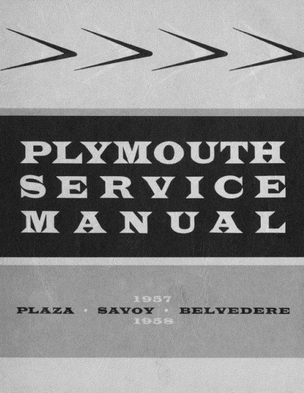 1957-1958 Plymouth Service Manual PDF