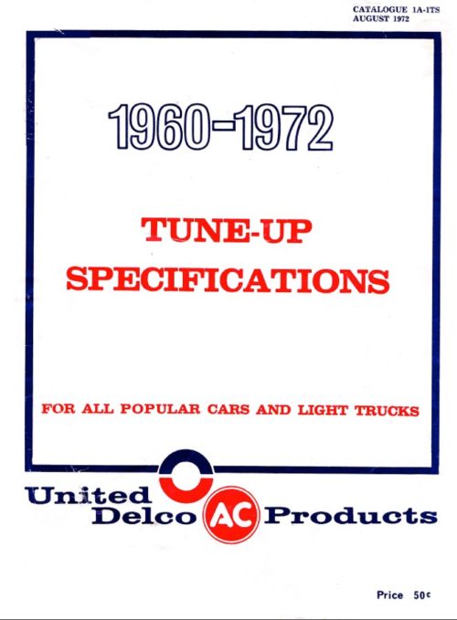 1960 - 1972 United AC Delco Products Tune-Up Specifications PDF