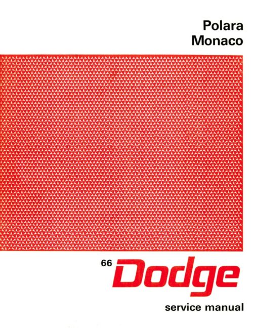 1966 Dodge Polara - Monaco Service Manual PDF