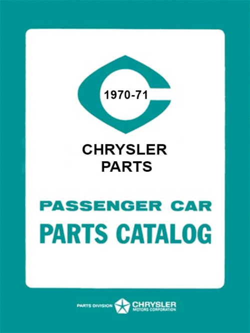 1970-1971 MoPar Passenger Car Parts Catalog PDF
