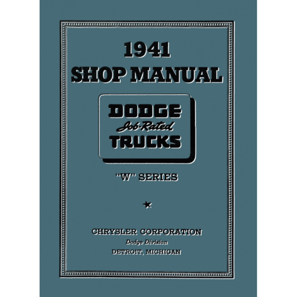 1941-1947 Dodge "W" Series Pickup Truck Shop Manual PDF