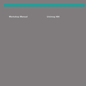 1955-1980 Mercedes Benz Unimog 404 Workshop Service Manual - PDF