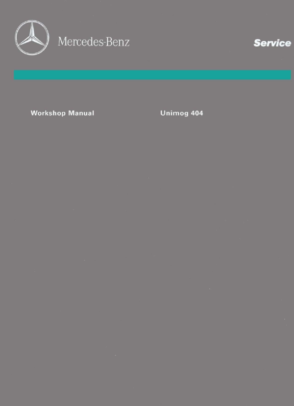 1955-1980 Mercedes Benz Unimog 404 Workshop Service Manual - PDF