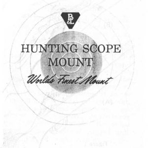 Bausch & Lomb/Kuharsky Bros. Rifle Scope and Mount Reference/Instruction Manual Digital Download