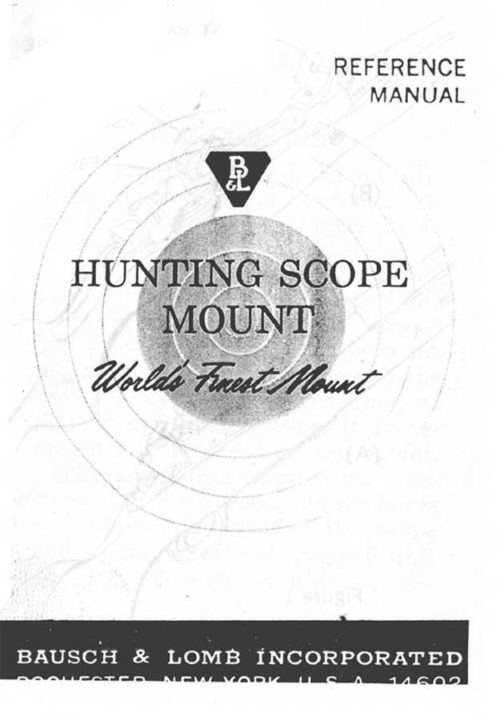 Bausch & Lomb/Kuharsky Bros. Rifle Scope and Mount Reference/Instruction Manual Digital Download