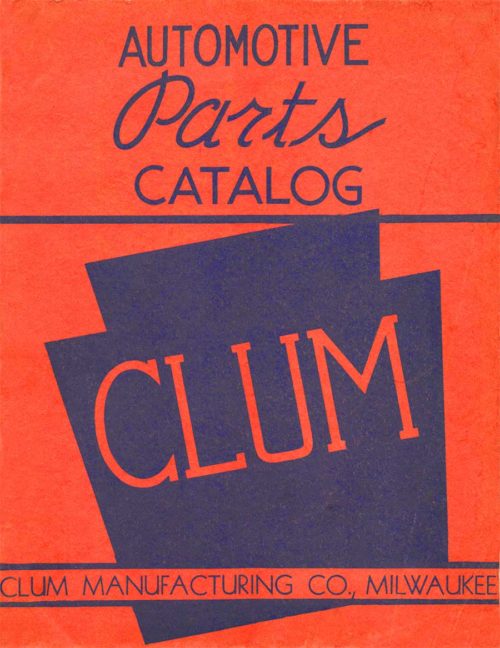 1926-1938 Clum Automotive Parts Catalog